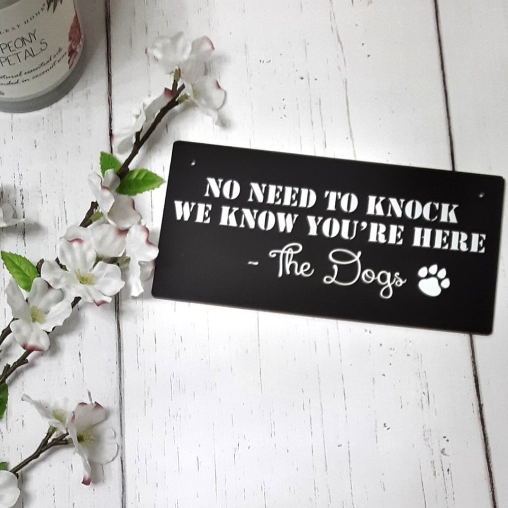 Mini Home Decor Rustic Hanging Sign- No Need To Knock-The Dogs